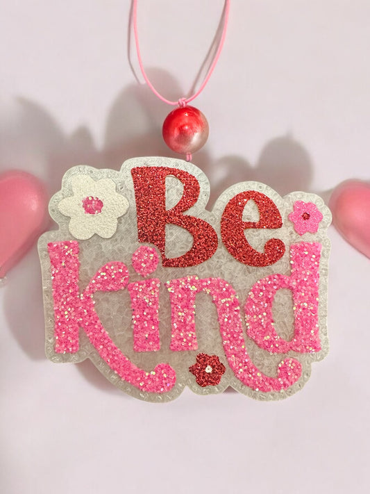 Be Kind Car Freshie