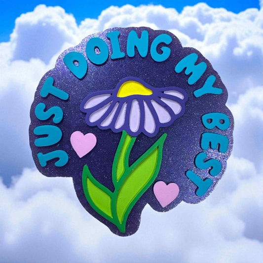 Just Doing My Best Car Freshie