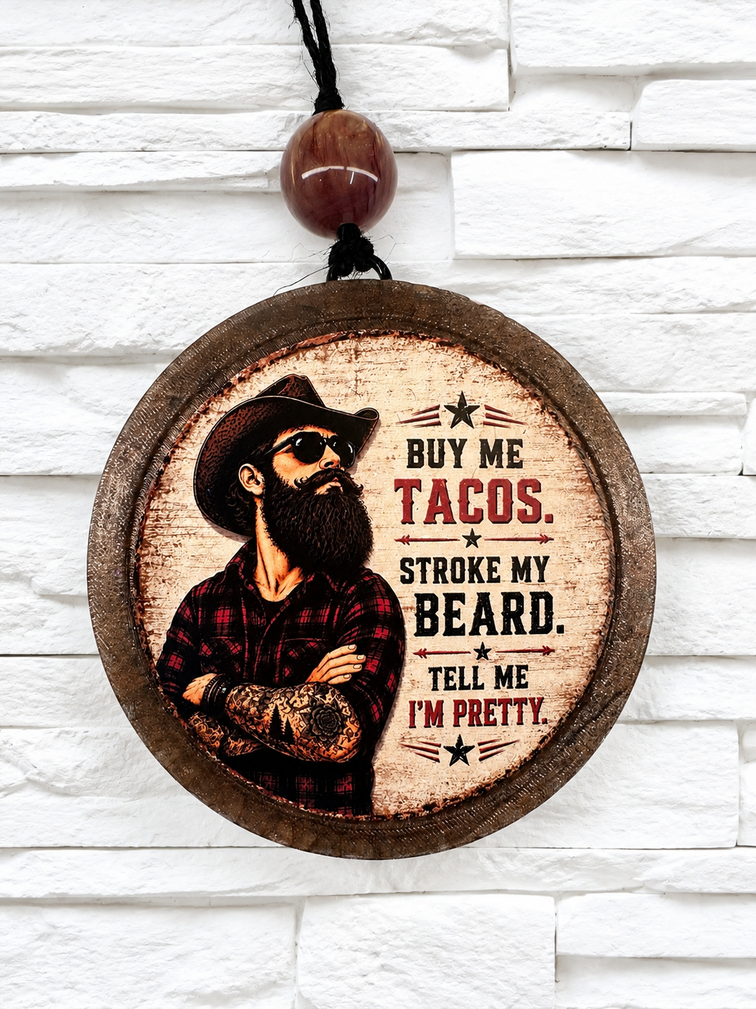 Buy Me Tacos, Stroke My Beard & Tell Me I’m Pretty Car Freshie | Funny Bearded Cowboy Air Freshener | Handmade Western Freshie