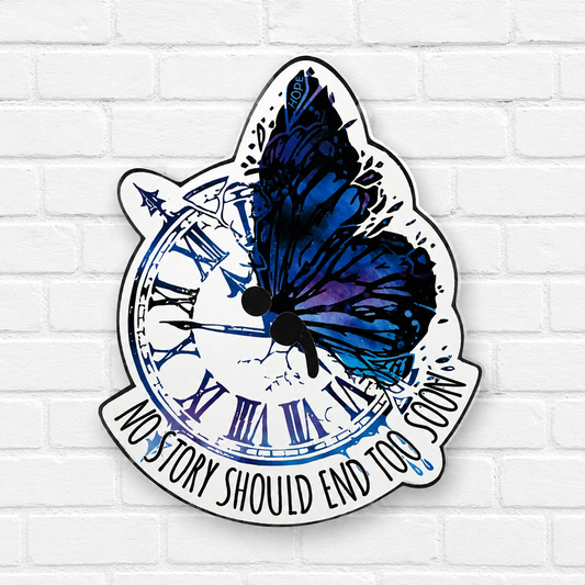 No Story Should End Too Soon Car Freshie | Butterfly & Clock Air Freshener | Mental Health Awareness Hanging Freshener | Custom Scent Gift