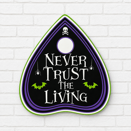 Never Trust the Living Ouija Planchette Car Freshie | Gothic Halloween Air Freshener